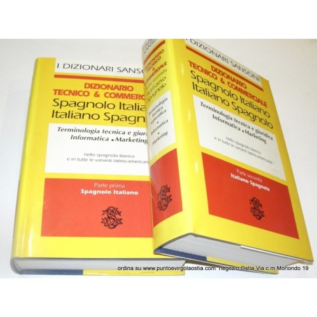 Sansoni - dizionario tecnico commerciale italiano/spagnolo - spagnolo italiano 