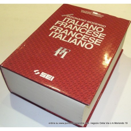 Sei Ferrante - dizionario italiano/francese - francese/italiano