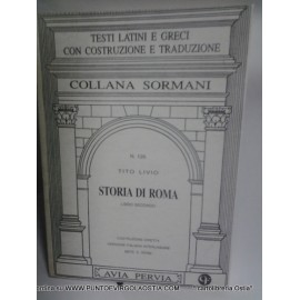 Livio- Storia di Roma libro 2 - traduttore avia pervia Sormani