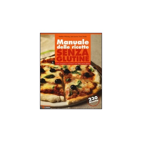 Whinney - Manuale delle ricette senza Glutine