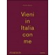 Massimo Bottura - Vieni in Italia con me