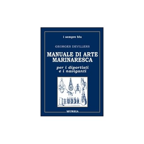Devillers - Manuale di arte marinaresca